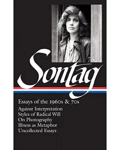 susan Sontag: Essays of the 1960s & 70s