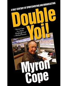 Double Yoi!: A Half Century of Sportswriting and Broadcasting
