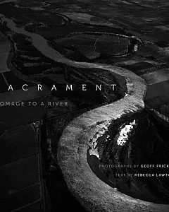 Sacrament: Homage to a River