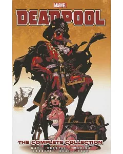 Deadpool the Complete Collection 2