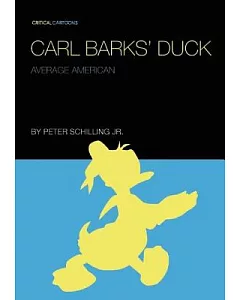 Carl Barks’ Duck: Average American