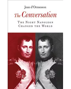 The Conversation: The Night Napoleon Changed the World