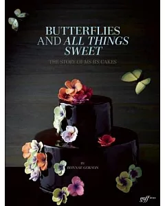 Butterflies and All Things Sweet: The Story of Ms. B’s Cakes