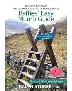 Baffies’ Easy Munro Guide: Southern Highlands