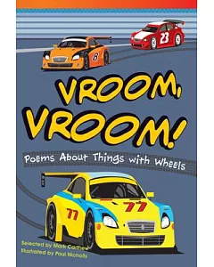 Vroom, Vroom!: Poems About Things With Wheels