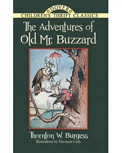 The Adventures of Old Mr. Buzzard
