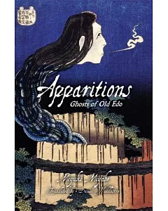 Apparitions: Ghosts of Old Edo