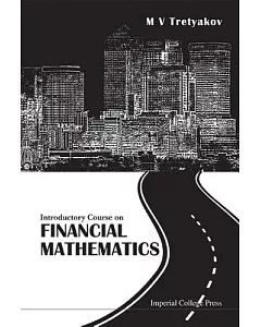 Introductory Course on Financial Mathematics