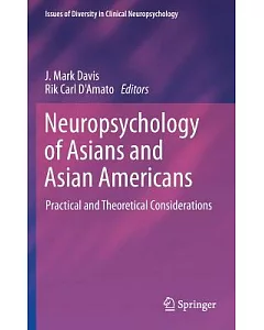 Neuropsychology of Asians and Asian Americans