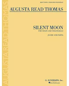 Silent Moon: Violin and Violoncello