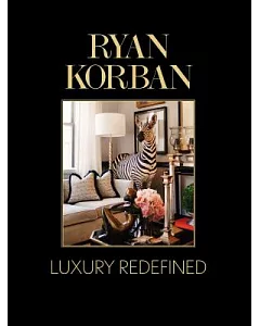 Ryan Korban: Luxury Redefined