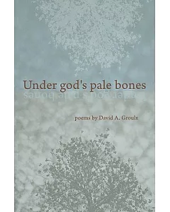 Under God��s Pale Bones