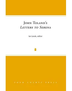John Toland’s Letters to Serena