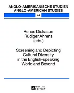Screening and Depicting Cultural Diversity in the English-Speaking World and Beyond