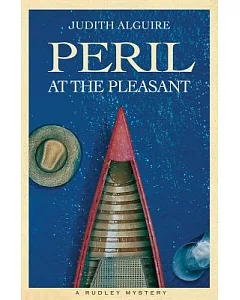 Peril at the Pleasant: A Rudley Mystery