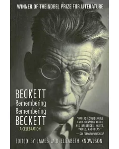 Beckett Remembering/Remembering Beckett: A Celebration