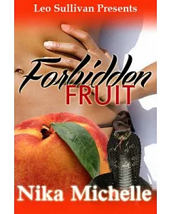 Forbidden Fruit: A Street Tale