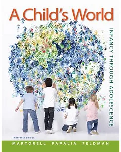 A Child’s World: Infancy Through Adolescence