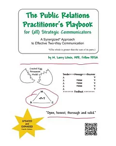 The Public Relations Practitioner’s Playbook for (All) Strategic Communicators