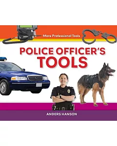 Police Officer’s Tools