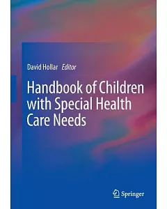 Handbook of Children With Special Health Care Needs