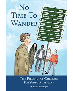 No Time to Wander: The financial compass for young Americans