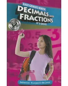Decimals and Fractions: It’s Easy