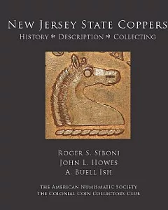 New Jersey State Coppers: History - Description - Collecting