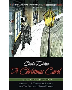 Charles Dickens’ A Christmas Carol: A Radio Dramatization