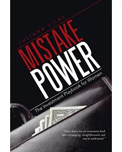 Mistake Power: The Investment Playbook for Women