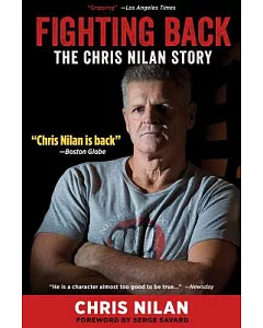 Fighting Back: The Chris nilan Story