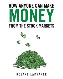 How Anyone Can Make Money from the Stock Markets