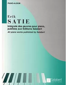 Integrale des oeuvres pour piano publiees aux Editions Salabert / All Piano Works Published by Salabert: Piano-Album