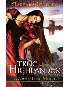 True to the Highlander