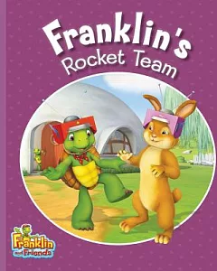 Franklin’s Rocket Team