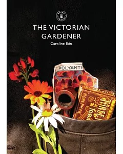 The Victorian Gardener