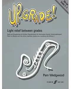 Up-grade! Alto Saxophone: Grade 2-3