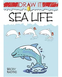 Draw It Sea Life