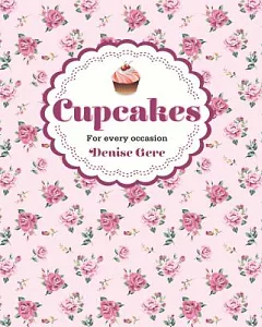 Cupcakes: For Every Occasion