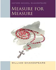 Measure for Measure: Oxford Schools Shakespeare