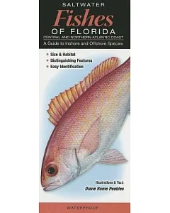 Saltwater Fishes of Florida: Central and Northern Atlantic Coast: A Guide to Inshore and Offshore Species
