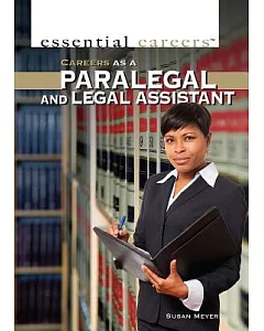 Careers As a Paralegal and Legal Assistant