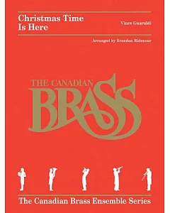 Christmas Time Is Here Score: The Canadian Brass
