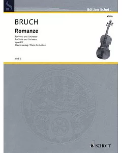 Romanze: Fur Viola und Orchester / for Viola and Orchestra: Opus 85: Klavierauszug / Piano Reduction