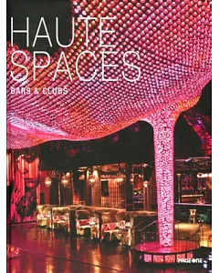 Haute Spaces Bars & Clubs