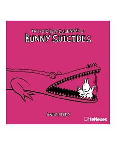 The 2015 Calendar of Bunny Suicides