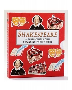 Shakespeare：A Three-Dimensional Expanding Pocket Guide