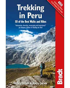 Trekking in Peru: 50 Best Walks and Hikes