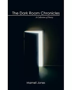 The Dark Room Chronicles