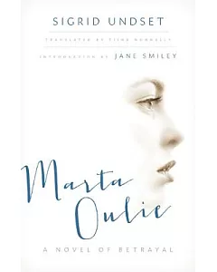 Marta Oulie: A Novel of Betrayal
